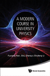 A Modern Course in University Physics: Newtonian Mechanics, Oscillations & Waves, Electromagnetism H 400 p. 21