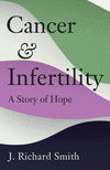 Cancer and Infertility:A Story of Hope '23