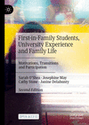 First-in-Family Students, University Experience and Family Life 2nd ed. H 23