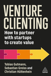 Venture Clienting – How to Partner with Startups to Create Value P 288 p. 24