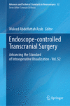 Endoscope-controlled Transcranial Surgery 2024th ed.(Advances and Technical Standards in Neurosurgery Vol.52) H 283 p. 24