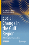 Social Change in the Gulf Region 1st ed. 2023(Gulf Studies Vol.8) P 23