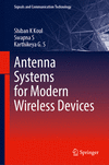 Antenna Systems for Modern Wireless Devices 2024th ed.(Signals and Communication Technology) H 250 p. 24