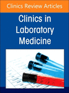 Hematology Laboratory in the Digital and Automation Age, An Issue of the Clinics in Laboratory Medicine(The Clinics: Internal Me