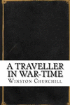 A Traveller in War-Time P 64 p.