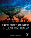 Sensors, Circuits, and Systems for Scientific Instruments P 700 p. 25