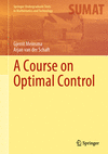 A Course on Optimal Control 1st ed. 2023(Springer Undergraduate Texts in Mathematics and Technology) H 24