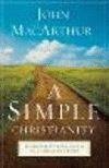 A Simple Christianity – Rediscover the Foundational Principles of Our Faith P 192 p. 17