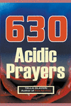 630 Acidic Prayers P 88 p.