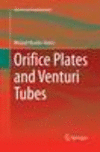 Orifice Plates and Venturi Tubes Softcover reprint of the original 1st ed. 2015(Experimental Fluid Mechanics) P XVIII, 393 p. 22