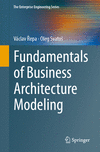 Fundamentals of Business Architecture Modeling 2024th ed.(The Enterprise Engineering Series) P 24