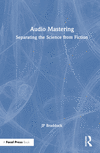 Audio Mastering: Separating the Science from Fiction H 248 p. 24