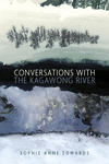 Conversations with the Kagawong River P 208 p. 24