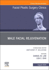 Male Facial Rejuvenation, An Issue of Facial Plastic Surgery Clinics of North America(The Clinics: Surgery 32-3) H 240 p. 24