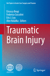 Traumatic Brain Injury (Hot Topics in Acute Care Surgery and Trauma) '24