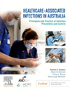 Healthcare-Associated Infections in Australia:Principles and Practice of Infection Prevention and Control '24