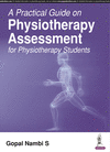 A Practical Guide on Physiotherapy Assessment for Physiotherapy Students P 148 p. 17