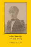 Aubrey Beardsley, 150 Years Young P 88 p. 24