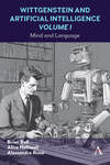 Wittgenstein and Artificial Intelligence, Volume I: Mind and Language(Anthem Studies in Wittgenstein 1) H 250 p. 24