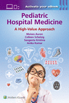 Pediatric Hospital Medicine:A High-Value Approach '24