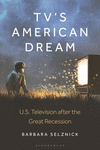 Tv's American Dream: U.S. Television After the Great Recession P 224 p. 25