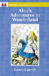 Alice's Adventures in Wonderland: A StrongReader Builder(TM) Classic for Dyslexic and Struggling Readers P 176 p.