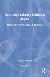 RLE: Japan Mini-Set F: Philosophy & Religion (4 vols)<1> H 1448 p. 10
