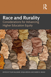 Race and Rurality:Considerations for Advancing Higher Education Equity '23