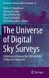 The Universe of Digital Sky Surveys 1st ed. 2016(Astrophysics and Space Science Proceedings Vol.42) H 250 p. 16