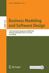 Business Modeling and Software Design (Lecture Notes in Business Information Processing, Vol. 453)