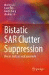 Bistatic SAR Clutter Suppression 1st ed. 2022 P 23