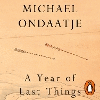 A Year of Last Things Unabridged ed. 24