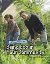 A Teen Guide to Being Eco in Your Community(Eco Guides) P 56 p.