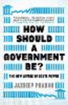 How Should A Government Be? P 336 p. 28
