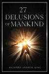 27 Delusions of Mankind P 176 p. 21