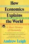 How Economics Explains the World: A Short History of Humanity H 240 p. 24