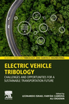 Electric Vehicle Tribology (Elsevier Series on Tribology and Surface Engineering)