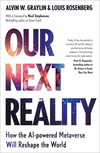 Our Next Reality: How the AI-Powered Metaverse Will Reshape the World H 288 p. 24