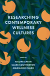 Researching Contemporary Wellness Cultures '24