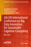 6th EAI International Conference on Big Data Innovation for Sustainable Cognitive Computing 2024th ed.(EAI/Springer Innovations