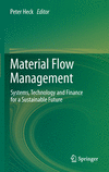 Material Flow Management 1st ed. 2019 hardcover c. 500 p. 30 color illus 18