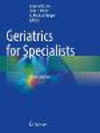 Geriatrics for Specialists, 2nd ed. '22