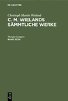 (C. M. Wielands Sämmtliche Werke, Band 27/28) '20