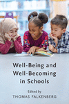 Well–Being and Well–Becoming in Schools H 290 p. 24
