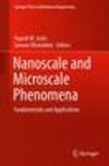Nanoscale and Microscale Phenomena 2015th ed.(Springer Tracts in Mechanical Engineering) H XIV, 379 p. 208 illus., 9 illus. in c