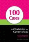 100 Cases in Obstetrics and Gynaecology '08