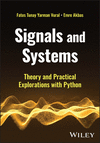 Signals and Systems:Theory and Practical Explorations with Python '24