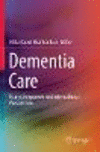 Dementia Care 1st ed. 2021 P 22