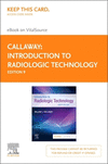 Introduction to Radiologic Technology:Elsevier E-Book on VitalSource (Retail Access Card), 9th ed. '24