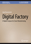 Digital Factory 2024th ed.(Synthesis Lectures on Mechanical Engineering) H 24